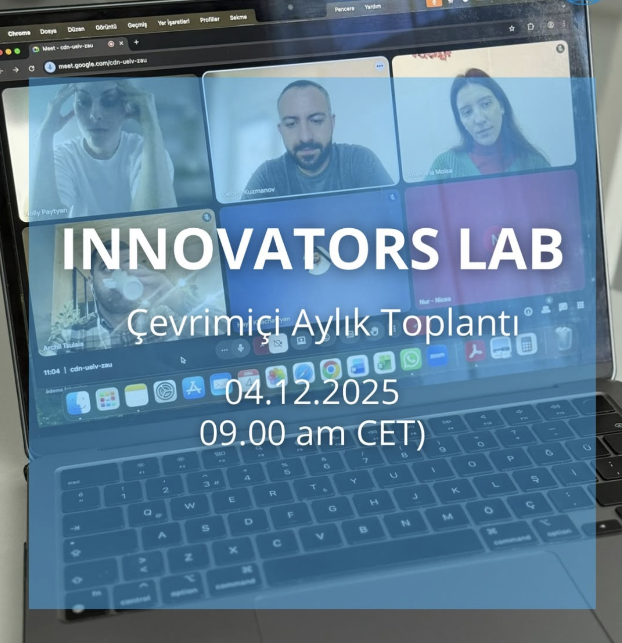 Innovators Lab projemizin çevrim içi toplantısı gerçekleştirildi. 